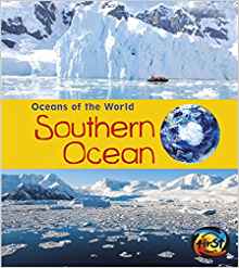 Southern Ocean (Oceans of the World): Louise Spilsbury ...