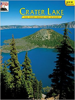 Crater Lake: The Story Behind the Scenery (Discover ...