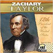 Zachary Taylor: 12th President of the United States ...