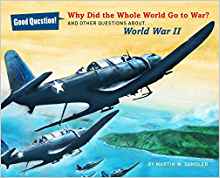 Why Did the Whole World Go to War?: And Other Questions ...