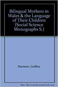 Amazon.com: Bilingual Mothers in Wales & the Language of ...