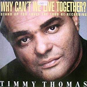 Timmy Thomas - TIMMY THOMAS-Why Can'T We Live Together-CDM ...