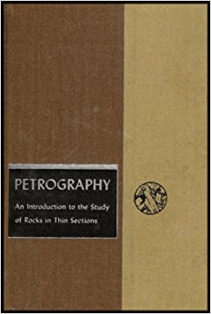 Petrography: An Introduction to the Study of Rocks in Thin ...