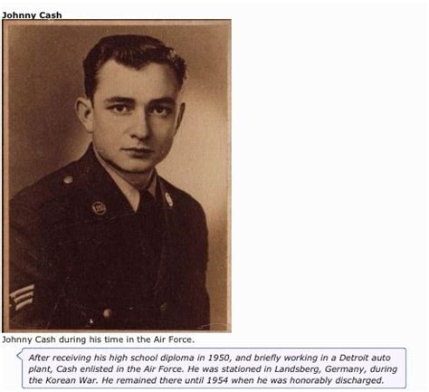 @: Johnny Cash enlisted in the Air Force in 1950. He was ...