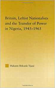 Britain, Leftist Nationalists and the Transfer of Power in ...