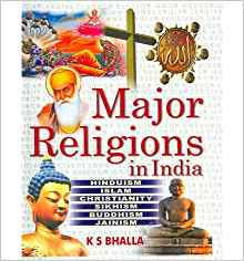Major Religions in India: K.S. Bhalla: 9788176501644 ...