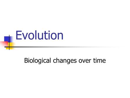 Unit 4 Evolution Biology 30 Mr. Oosterom. - ppt download