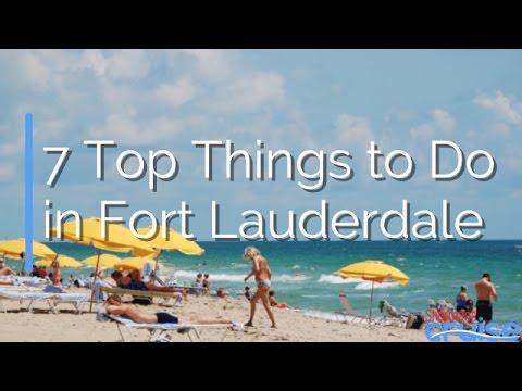 7 Top Things to Do in Fort Lauderdale - YouTube