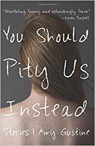 Amazon.com: You Should Pity Us Instead (9781941411193 ...