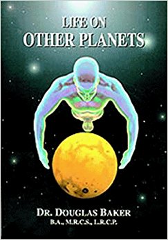 Life On Other Planets: Douglas M. Baker: 9780906006955 ...