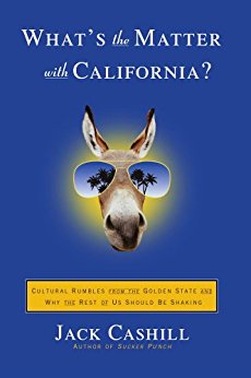 Amazon.com: What's the Matter with California?: Cultural ...