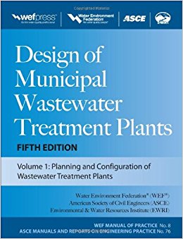 Design of Municipal Wastewater Treatment Plants MOP 8 ...