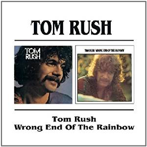 Tom Rush - Wrong End of the Rainbow - Amazon.com Music