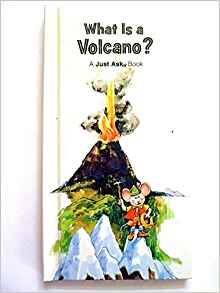 What Is a Volcano? (A Just ask book): Chris Arvetis ...