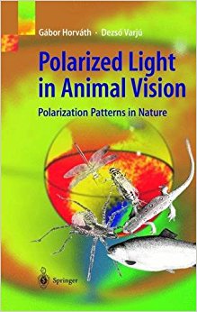 Polarized Light in Animal Vision: Polarization Patterns in ...