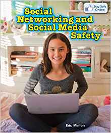 Social Networking and Social Media Safety (Stay Safe ...