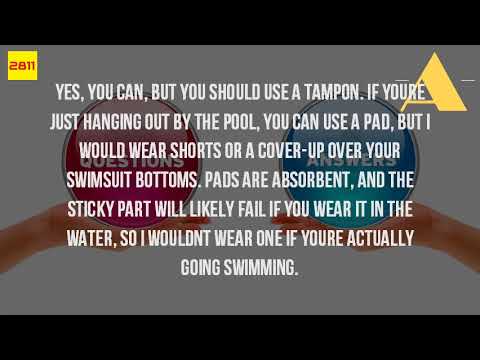 Can You Go Swimming On Your Period With A Tampon? - YouTube
