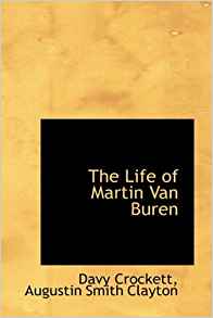 Amazon.com: The Life of Martin Van Buren (9780559929441 ...