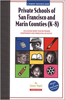 Private Schools of San Francisco & Marin Counties (K-8): A ...