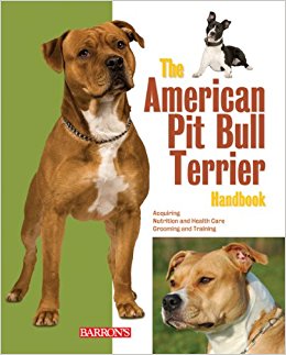 The American Pit Bull Terrier Handbook (Barron's Pet ...