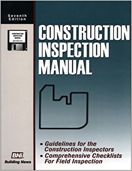 Construction Inspection Manual: John Raeber, Building News ...