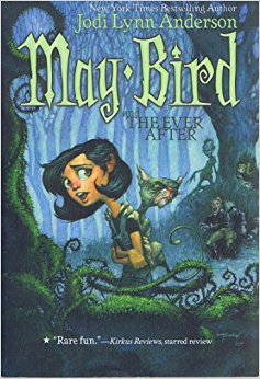 May Bird and the Ever After: Jodi Lynn Anderson, Leonid ...