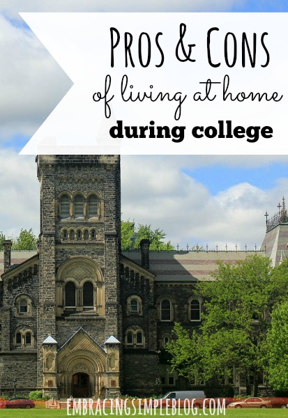 Pros and Cons of Living at Home During College - Embracing ...