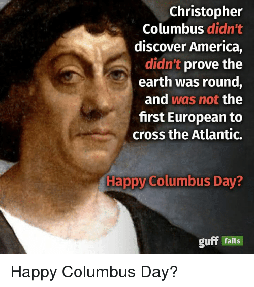 25+ Best Memes About Christopher Columbus | Christopher ...