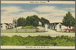 Maple Grove Motel - Cottages (Huntsville Alabama Vintage ...