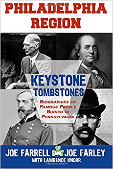 Keystone Tombstones Philadelphia Region: Biographies of ...