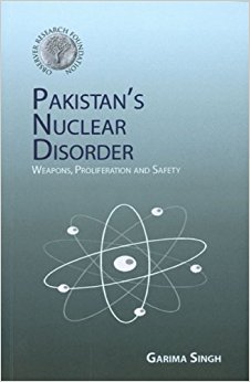PAKISTAN NUCLEAR DISORDER: Weapons, Proliferation and ...