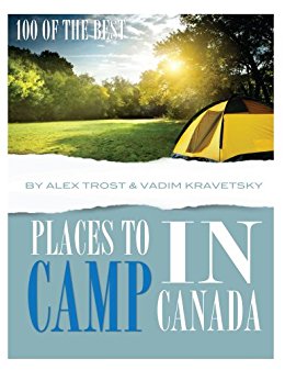 Amazon.com: 100 of the Best Places to Camp In Canada eBook ...