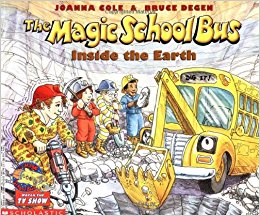 The Magic School Bus Inside the Earth (Magic School Bus ...