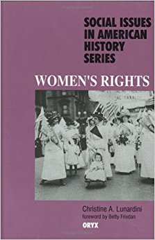 Women's Rights (Social Issues in American History Series ...