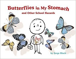 Butterflies in My Stomach and Other School Hazards: Serge ...