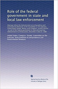 Role of the federal government in state and local law ...
