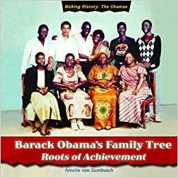 Barack Obama's Family Tree: Roots of Achievement (Making ...