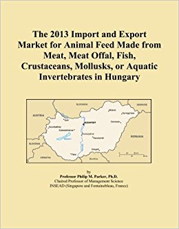 The 2013 Import and Export Market for Animal Feed Made ...