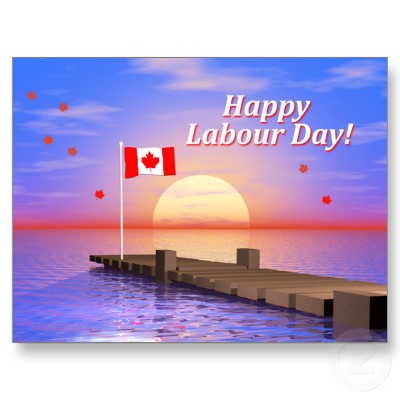 Labor Day in Canada is Celebrated September 5th!