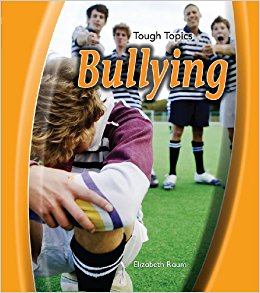 Bullying (Heinemann First Library: Tough Topics ...