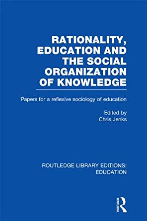 Amazon.com: Rationality, Education and the Social ...