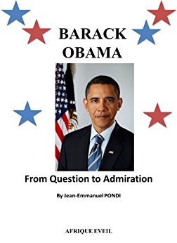 Amazon.com: Barack Obama : From Question To Admiration ...