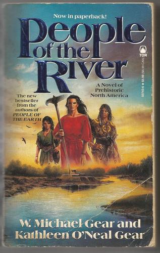 People of the River (The First North Americans series ...