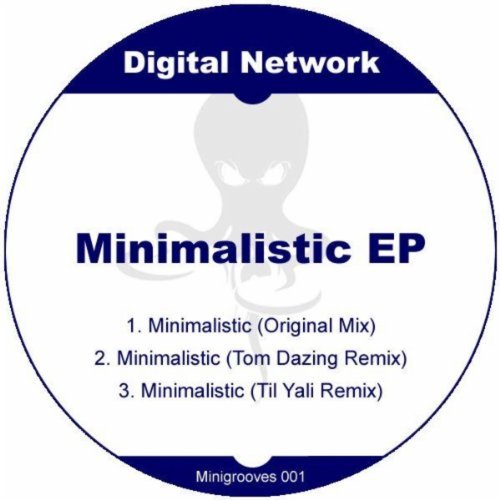 Minimalistic EP by Digital Network on Amazon Music ...