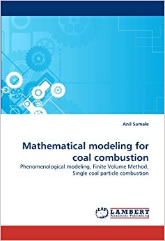 Amazon.com: Mathematical modeling for coal combustion ...