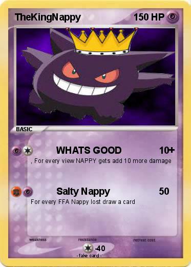 Pokémon TheKingNappy - WHATS GOOD - My Pokemon Card