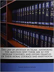 The law of apostasy in Islam: answering the question why ...