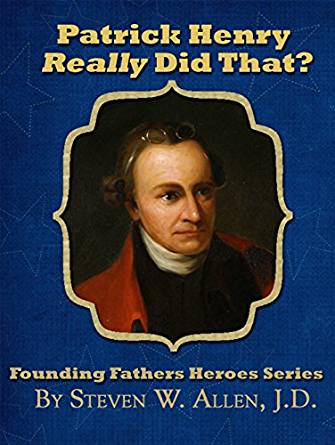 Amazon.com: Patrick Henry Really Did That? (Founding ...