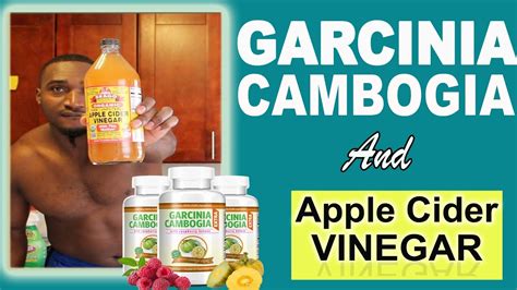 Garcinia Cambogia And Apple Cider Vinegar: Does It WORK ...