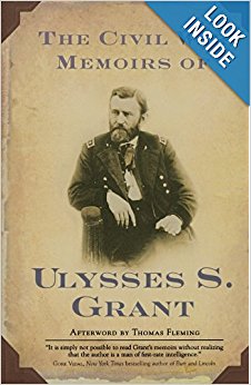 The Civil War Memoirs of Ulysses S. Grant: Ulysses S ...